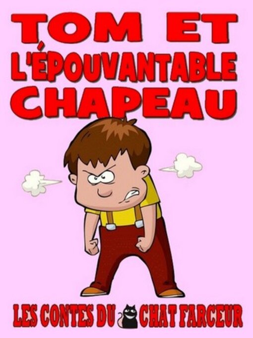 Title details for Tom et l'épouvantable chapeau by Alexis Delune - Available